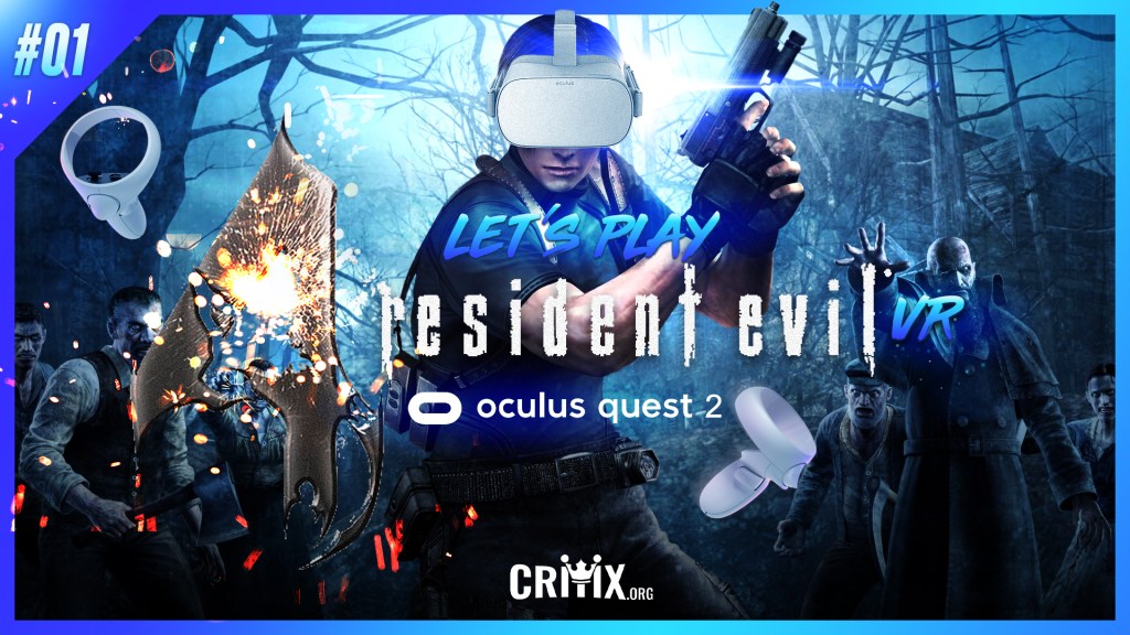 Let&rsquo;s Play RESIDENT EVIL 4 VR sur l&rsquo;Oculus Quest&nbsp;2
